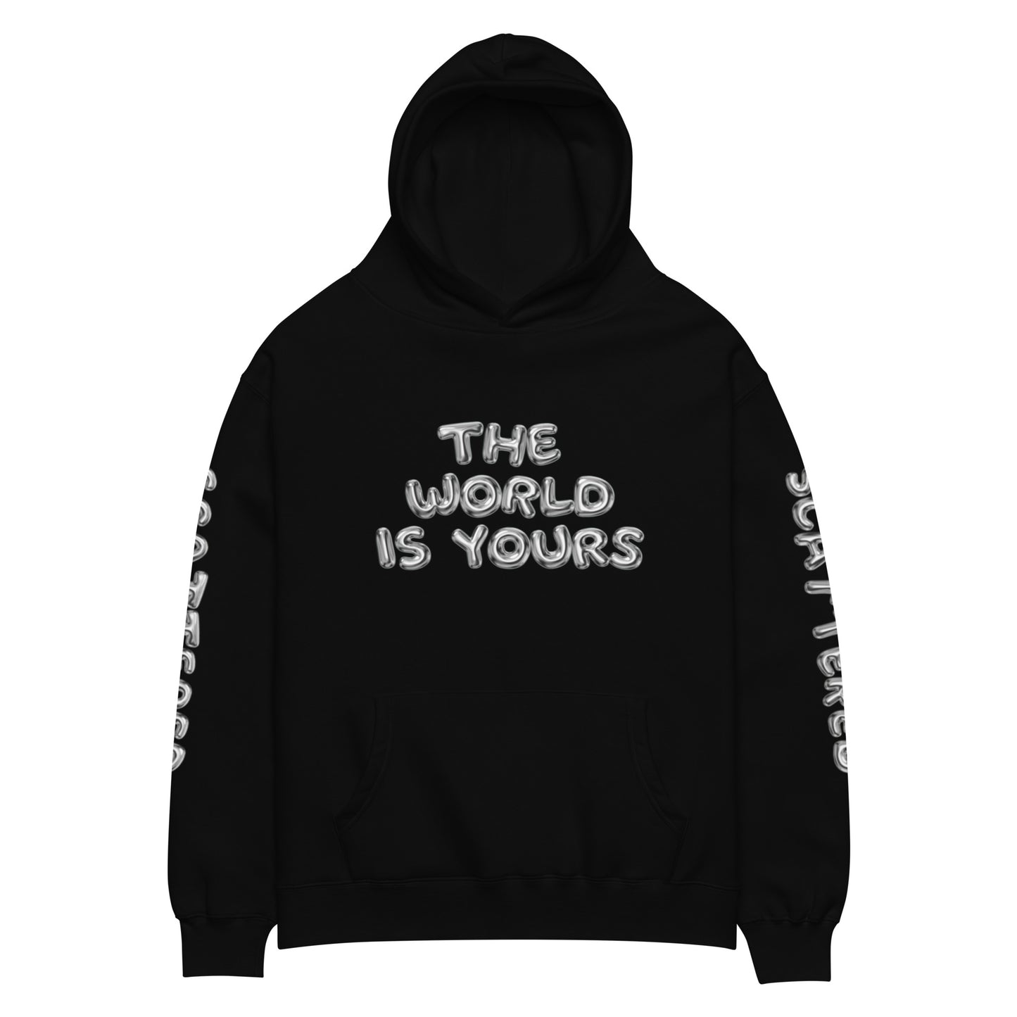 Chrome "The World is Yours" Premium Hoodie